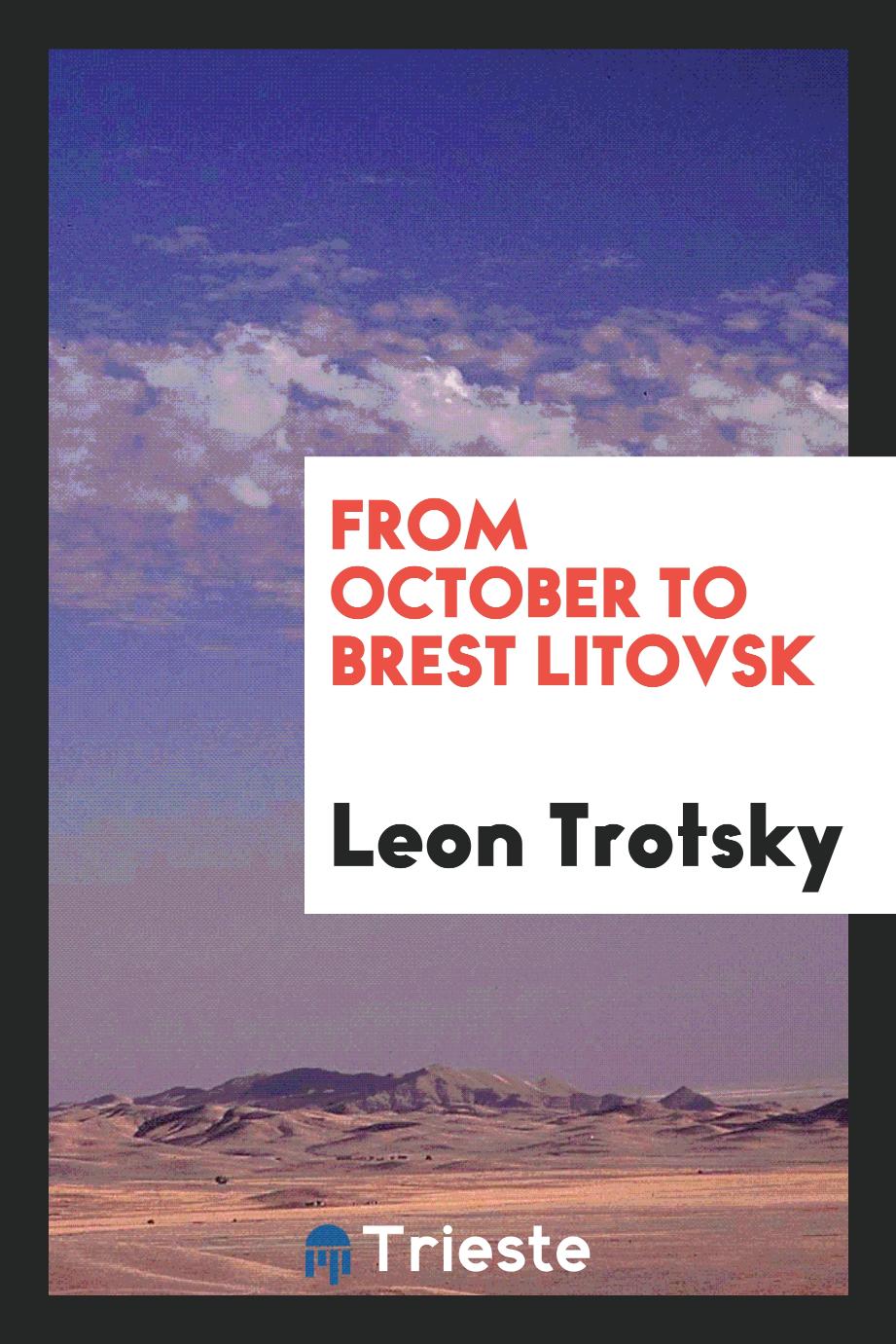 From October to Brest Litovsk