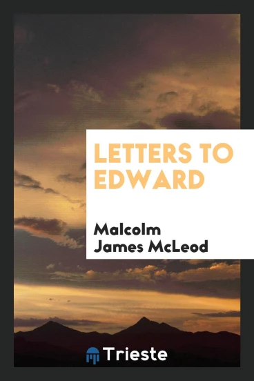 Letters to Edward