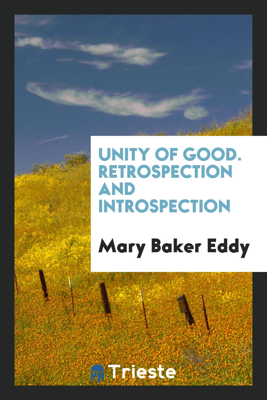 Unity of good. Retrospection and introspection