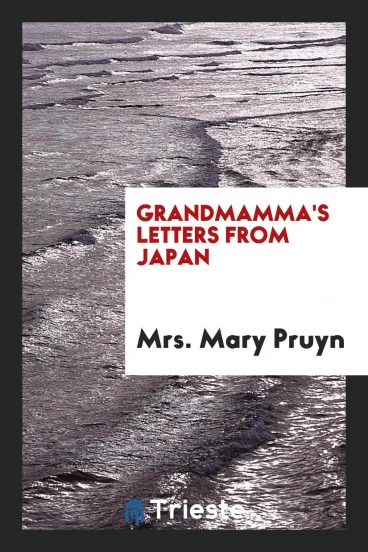 Grandmamma's Letters from Japan