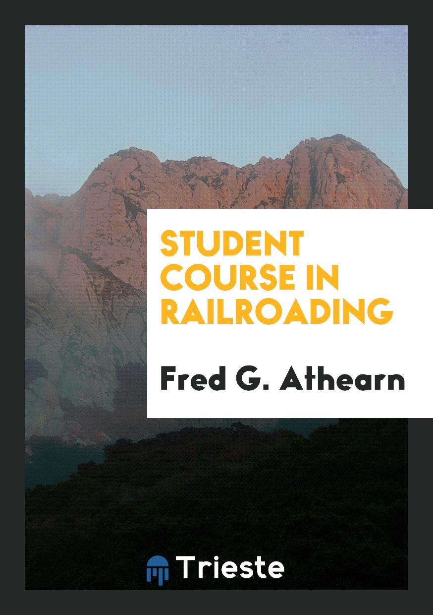 Student Course in Railroading