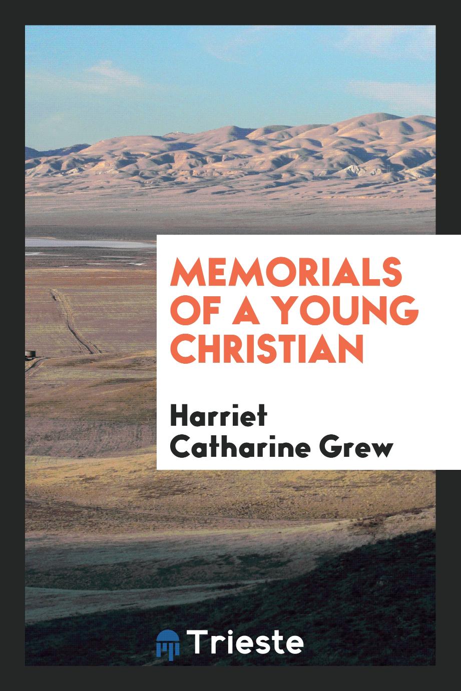 Memorials of a Young Christian
