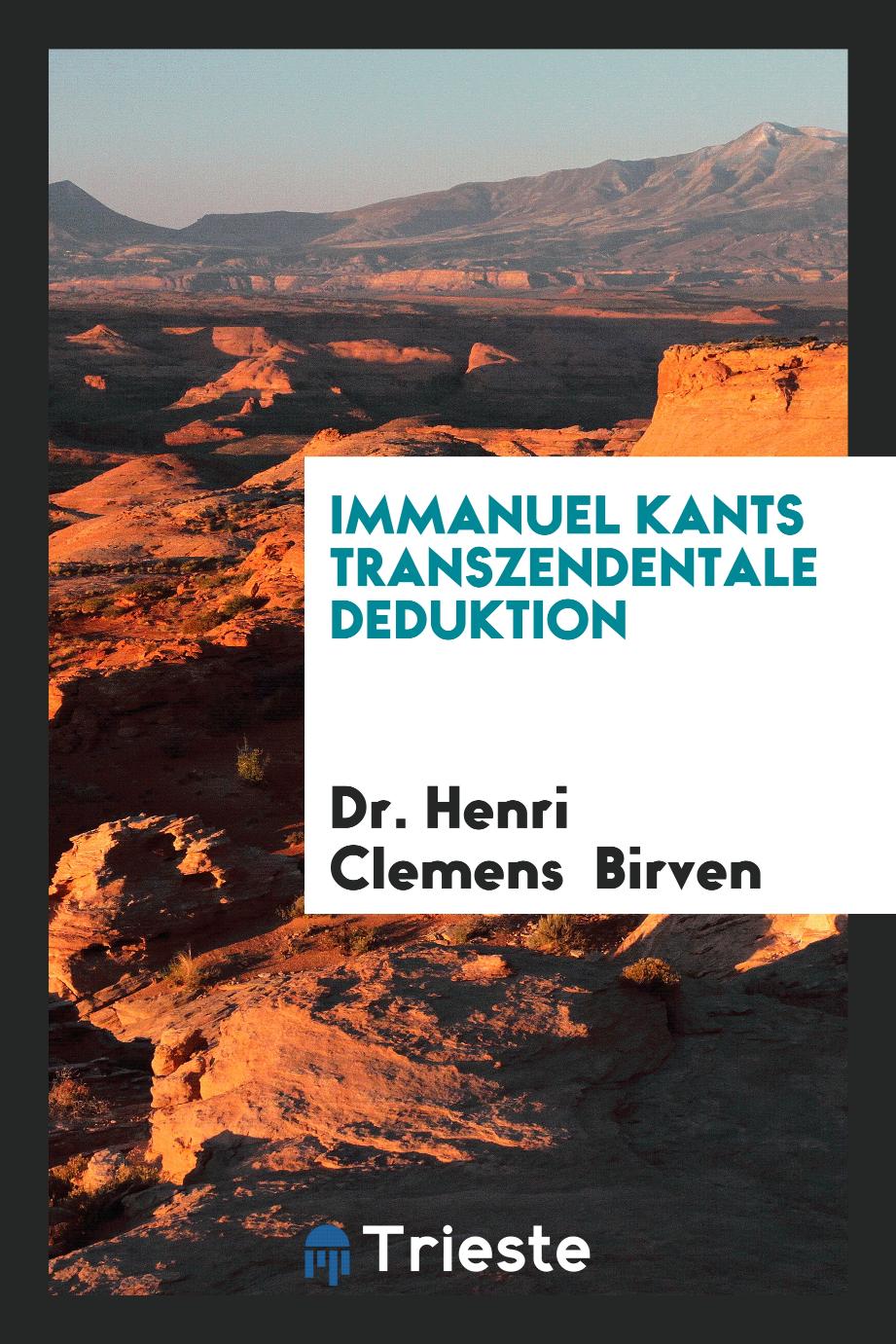 Immanuel Kants Transzendentale Deduktion