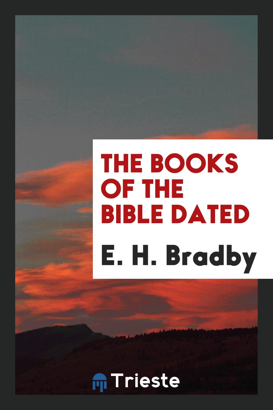 The Books of the bible dated