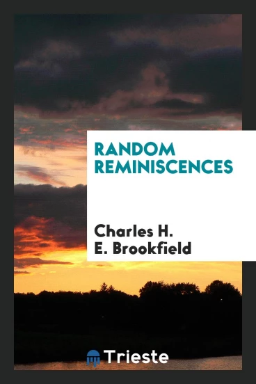 Random Reminiscences