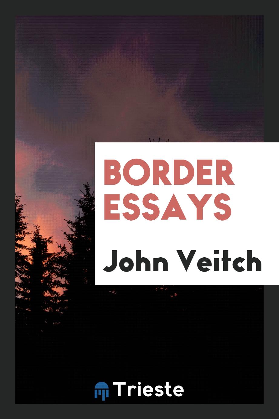 Border essays