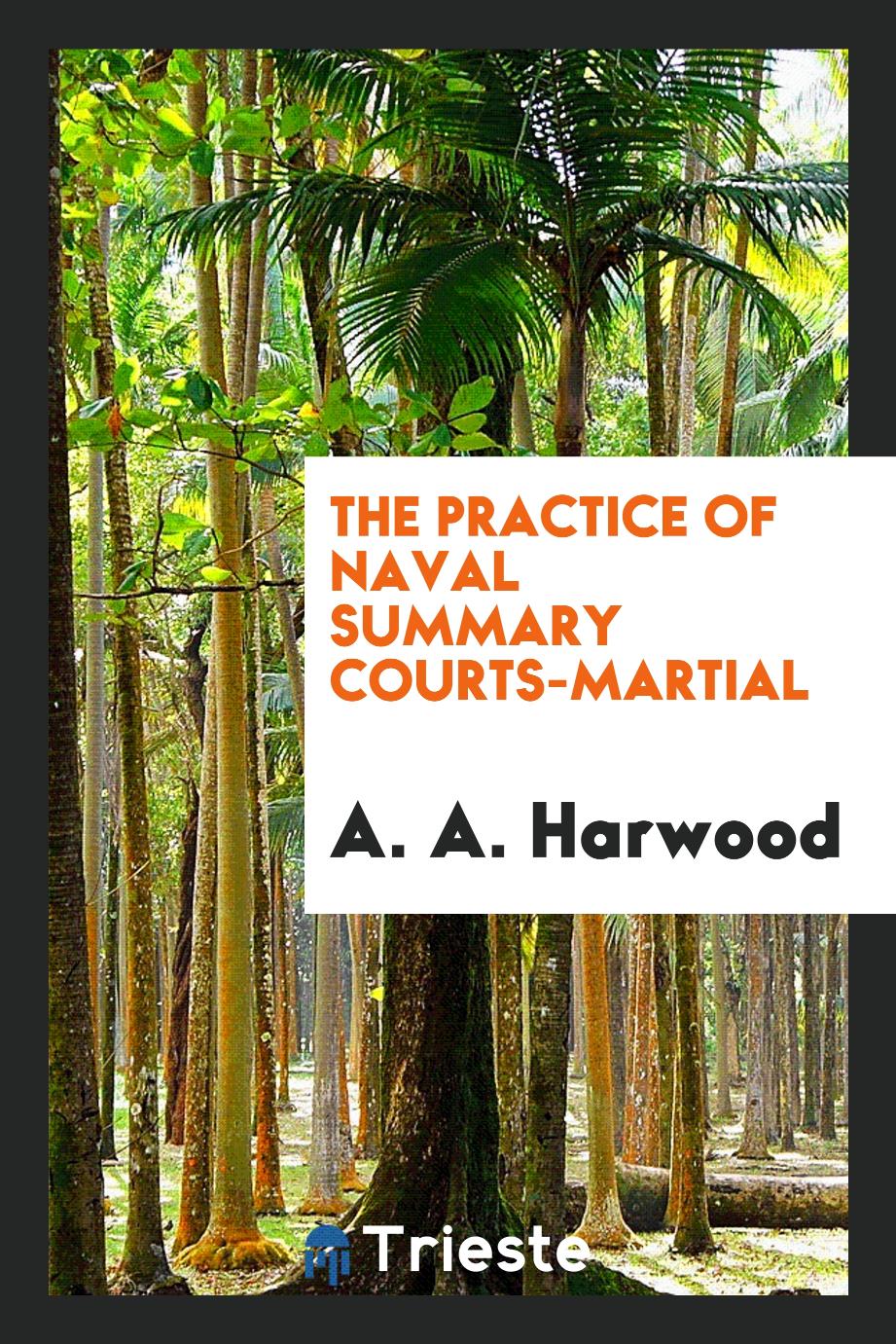The Practice of Naval Summary Courts-martial