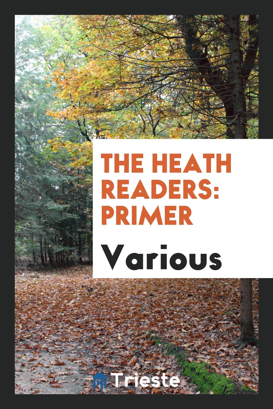 The Heath Readers: Primer