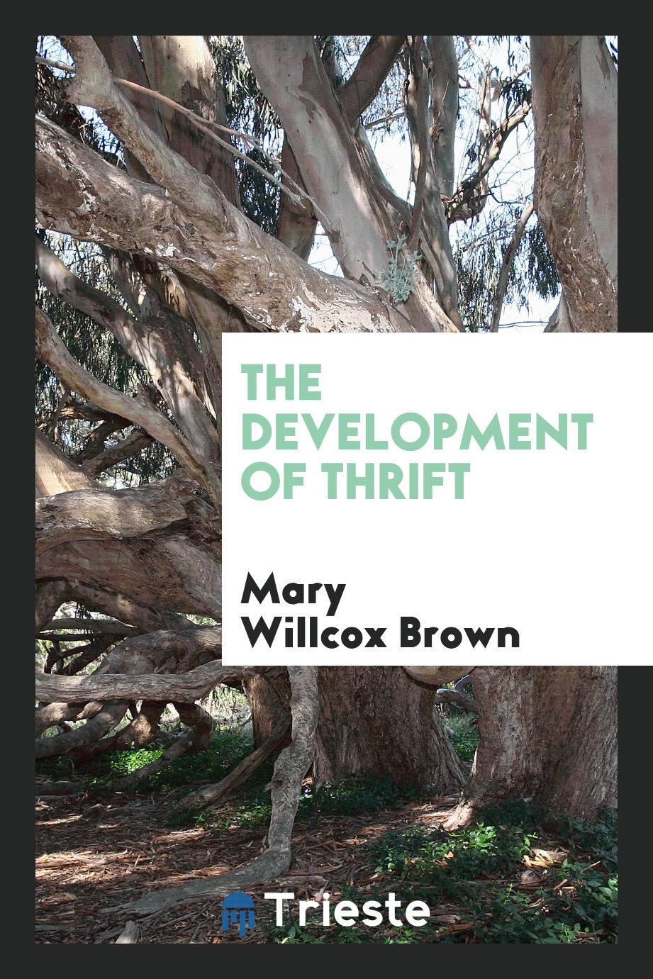 The Development of Thrift
