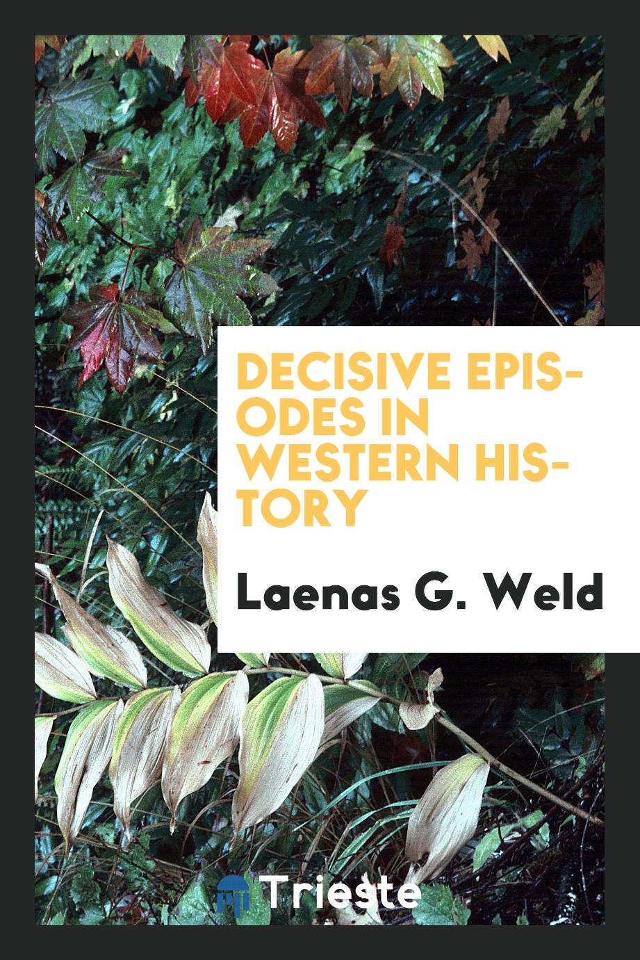 Decisive episodes in western history