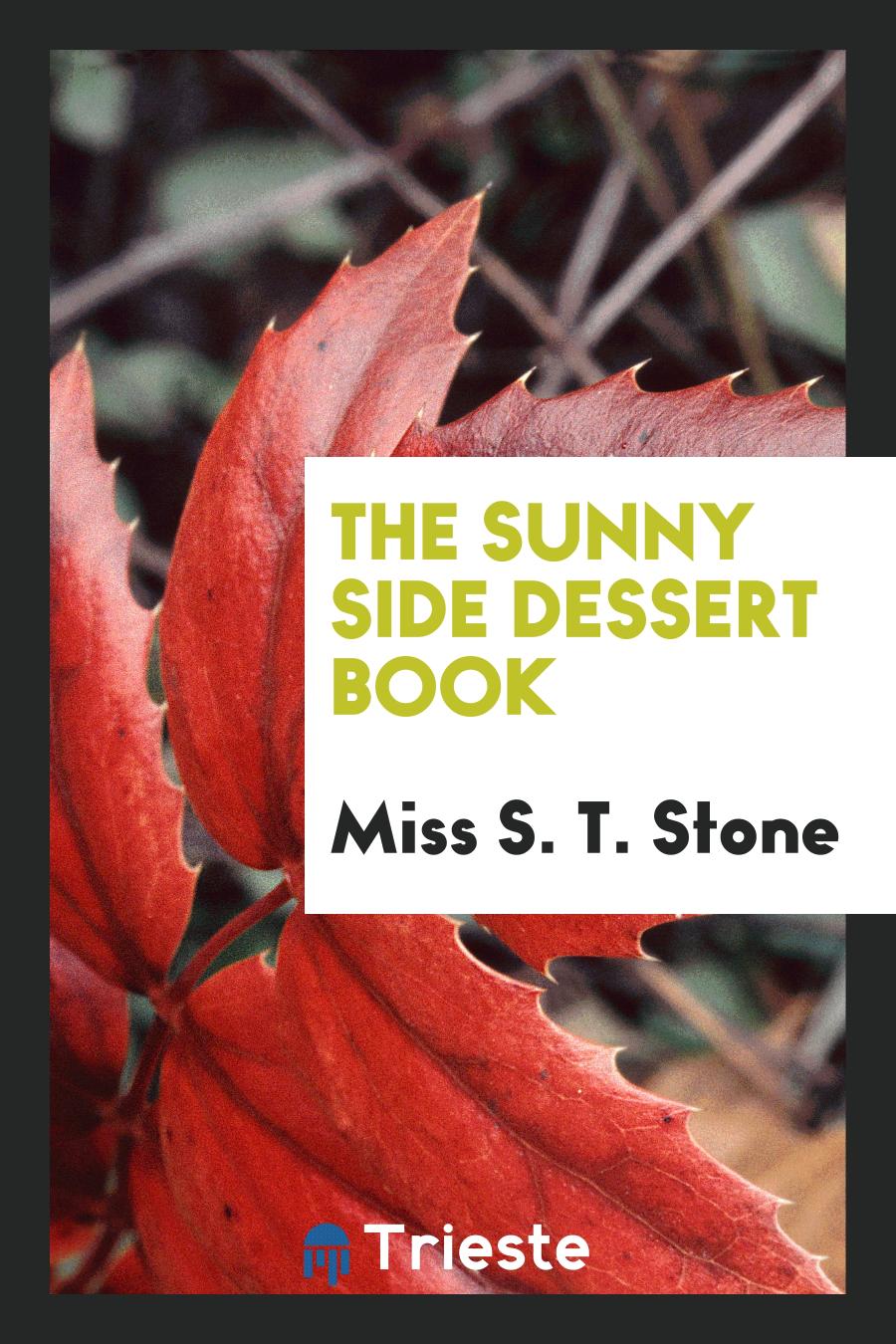 The Sunny Side Dessert Book