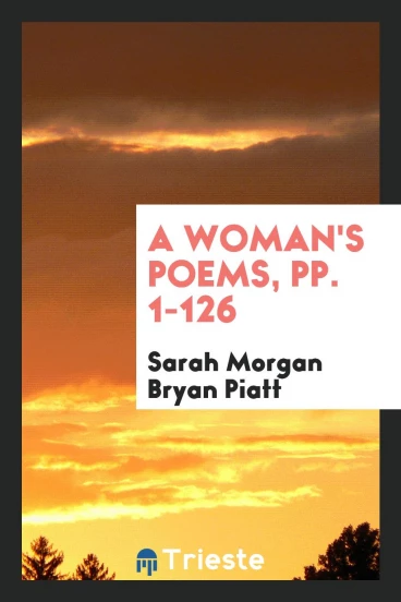 A Woman's Poems, pp. 1-126