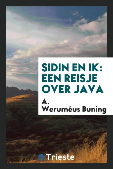 Sidin En Ik: Een Reisje Over Java