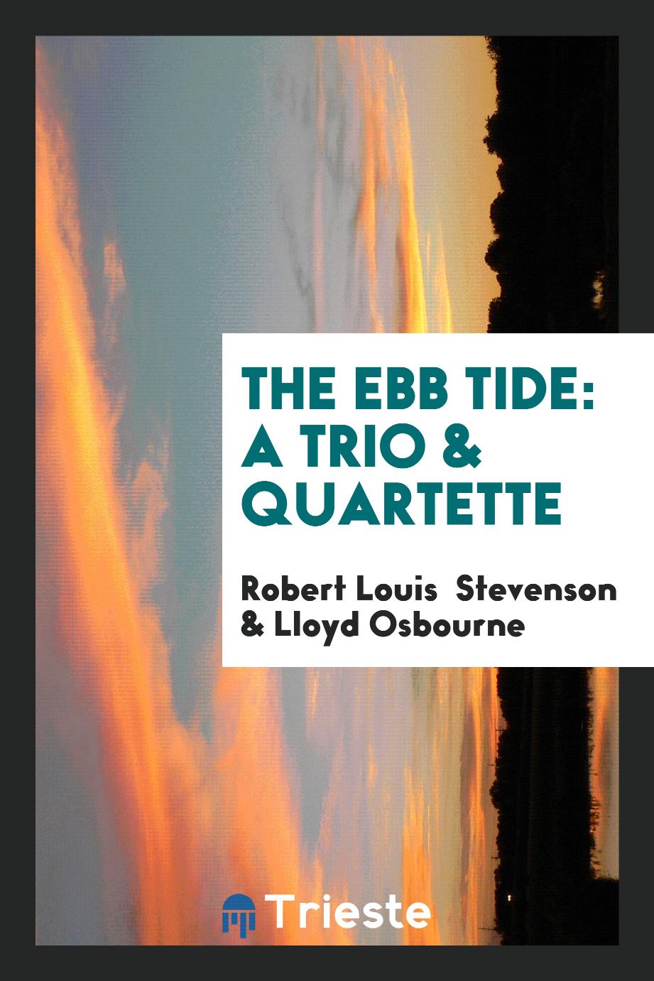 The Ebb Tide: A Trio & Quartette