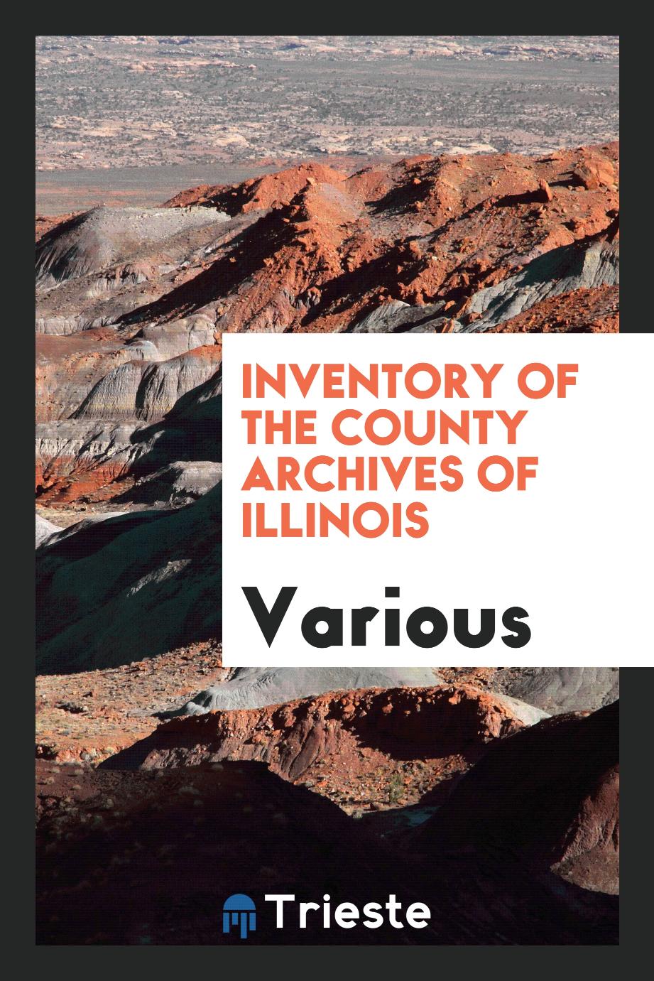 Inventory of the county archives of Illinois