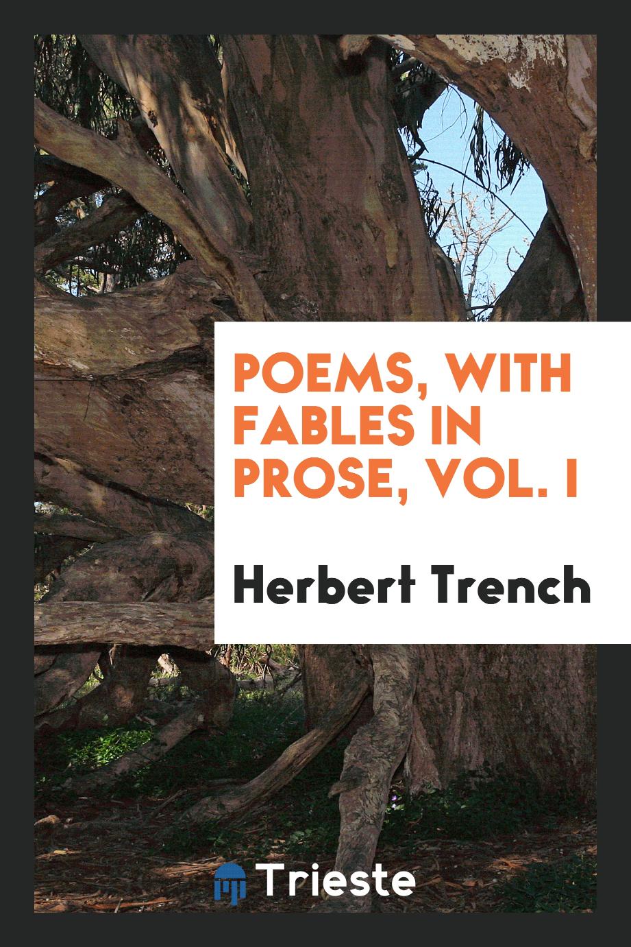 Poems, with fables in prose, Vol. I