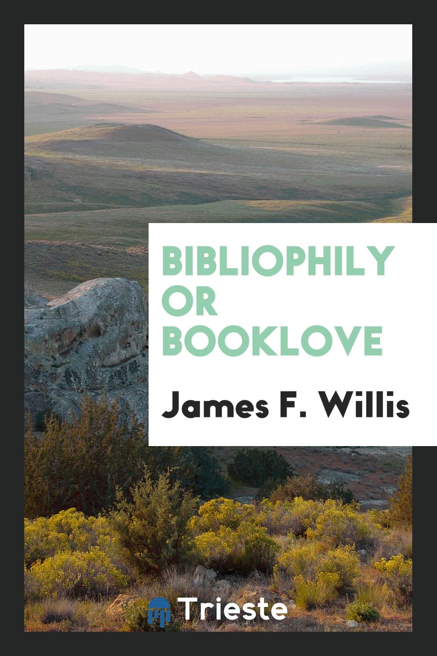 Bibliophily or Booklove