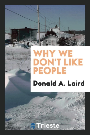Why we don't like people