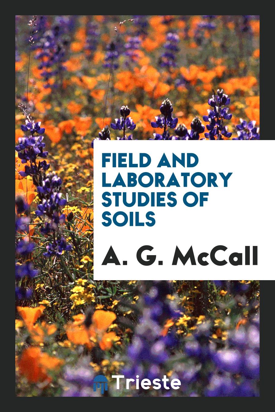 Field and Laboratory Studies of Soils