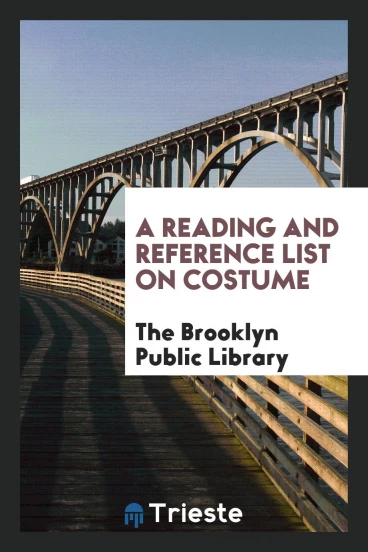 A Reading and Reference List on Costume