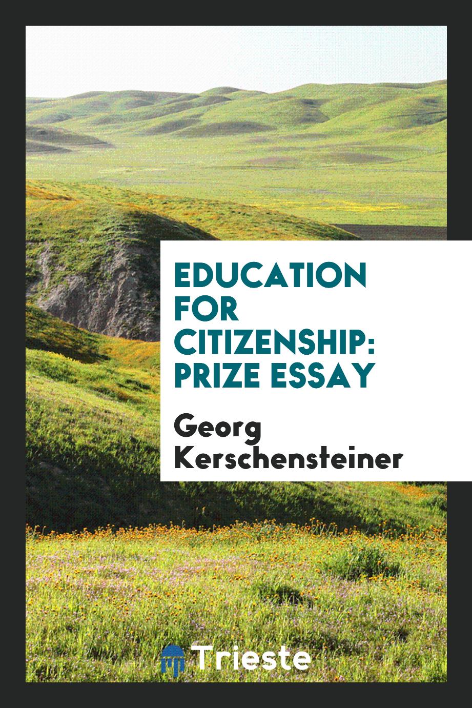 Education for Citizenship: Prize Essay