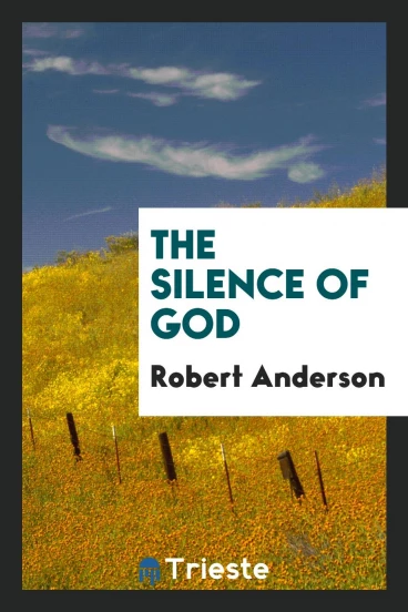 The silence of God