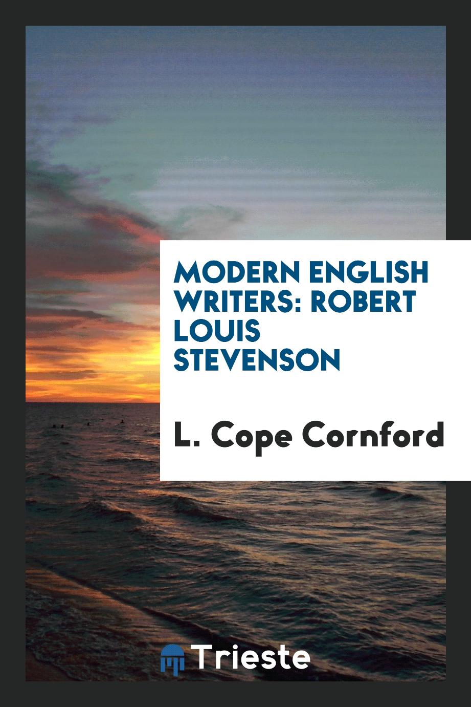 Modern English Writers: Robert Louis Stevenson