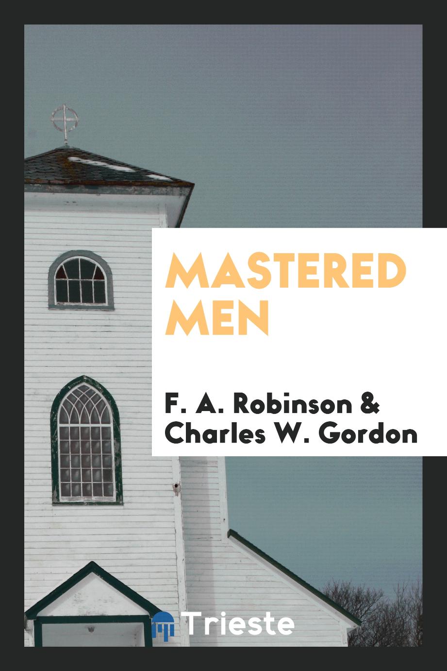 Mastered men