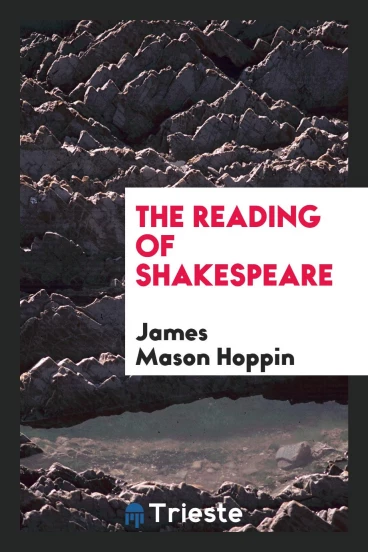 The reading of Shakespeare