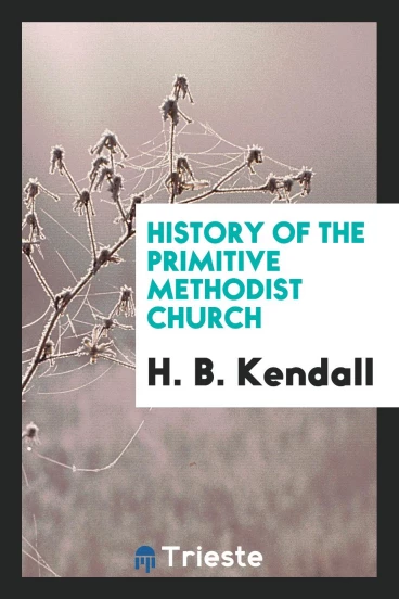 History of the Primitive Methodist Church