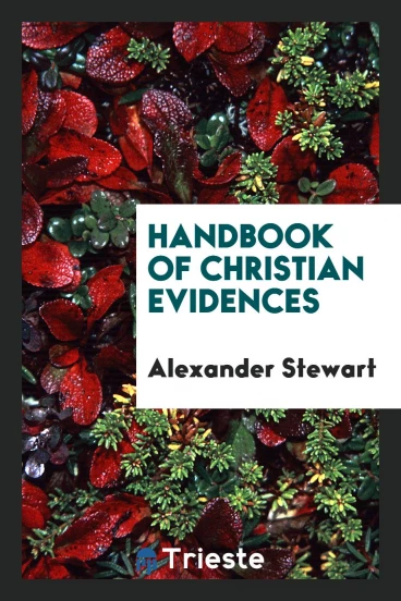 Handbook of Christian Evidences