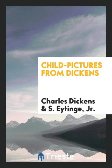 Child-Pictures from Dickens