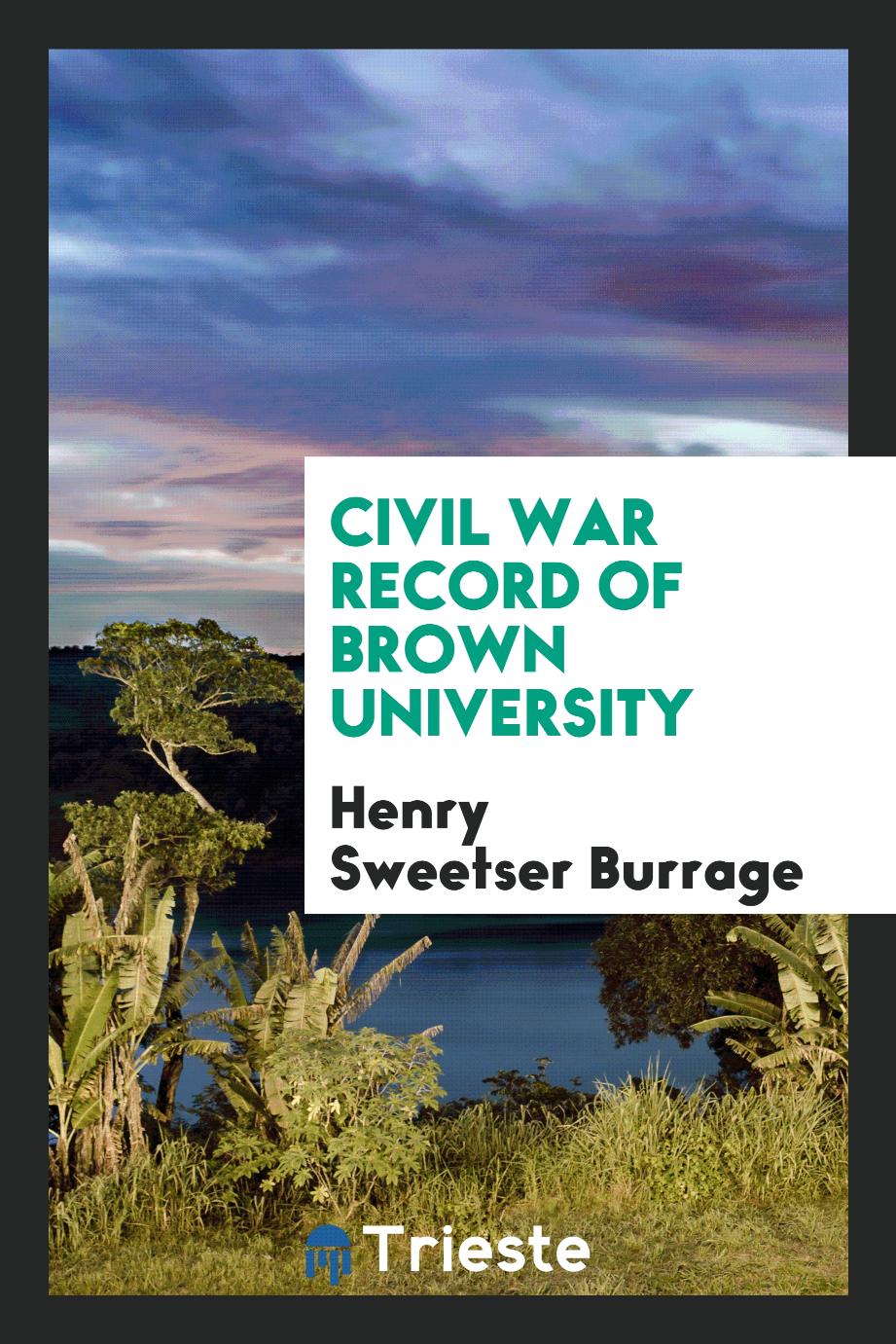 Civil war record of Brown University