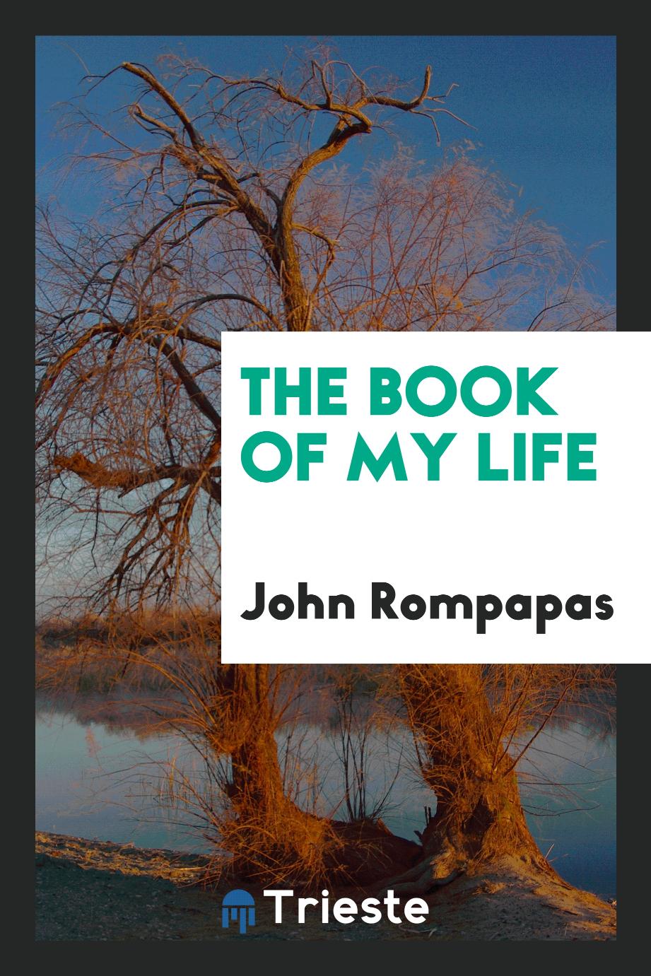 The Book of My Life