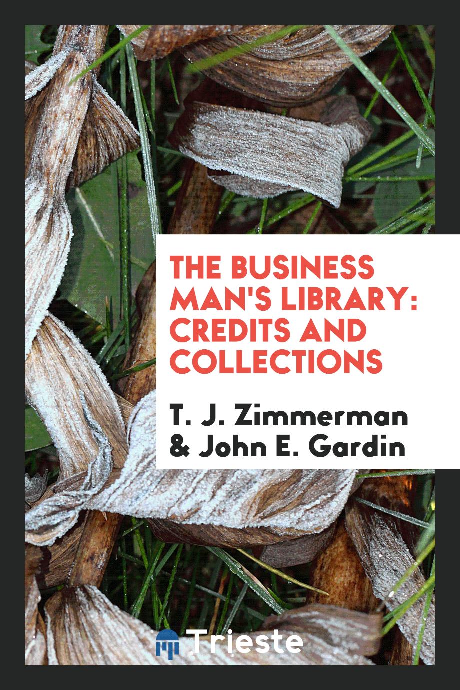 The Business Man's Library: Credits and Collections