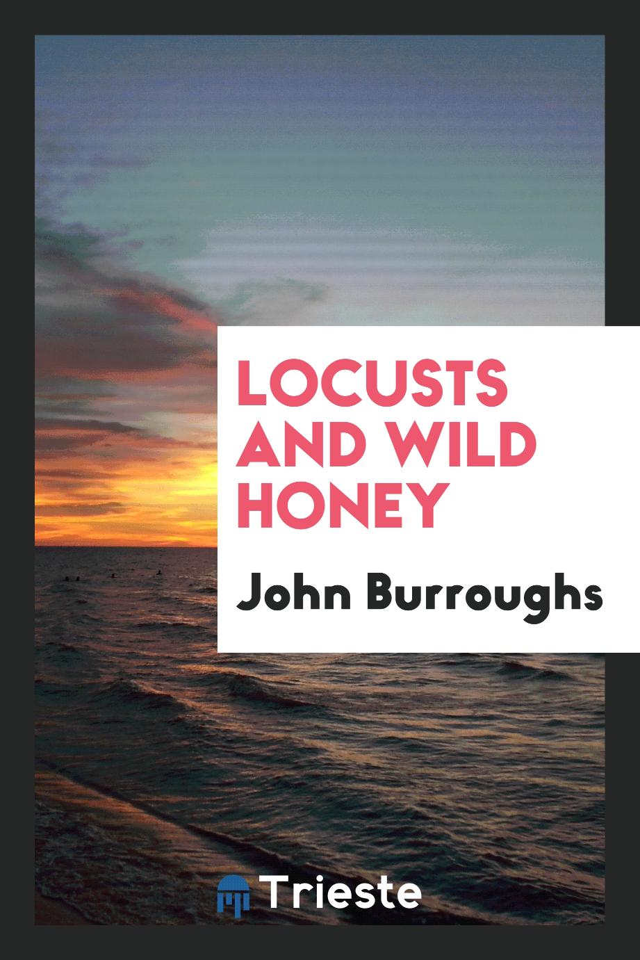 Locusts and Wild Honey