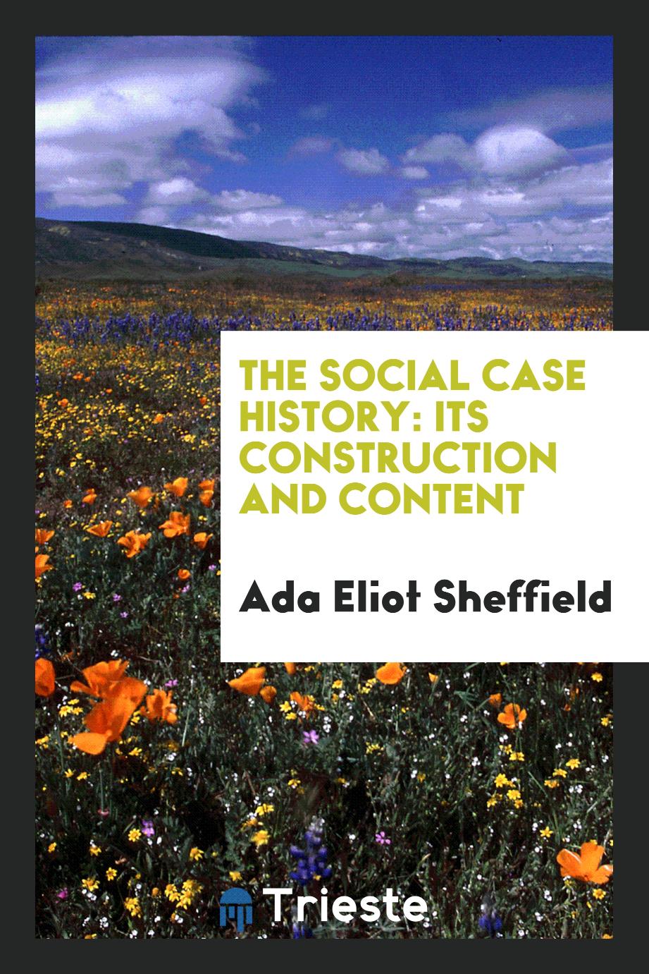 The social case history: its construction and content