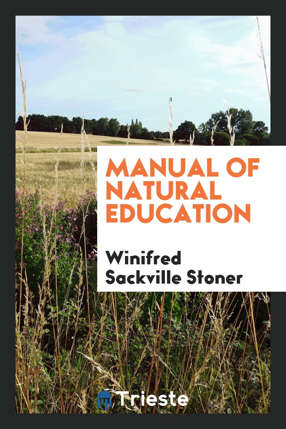 Manual of natural education