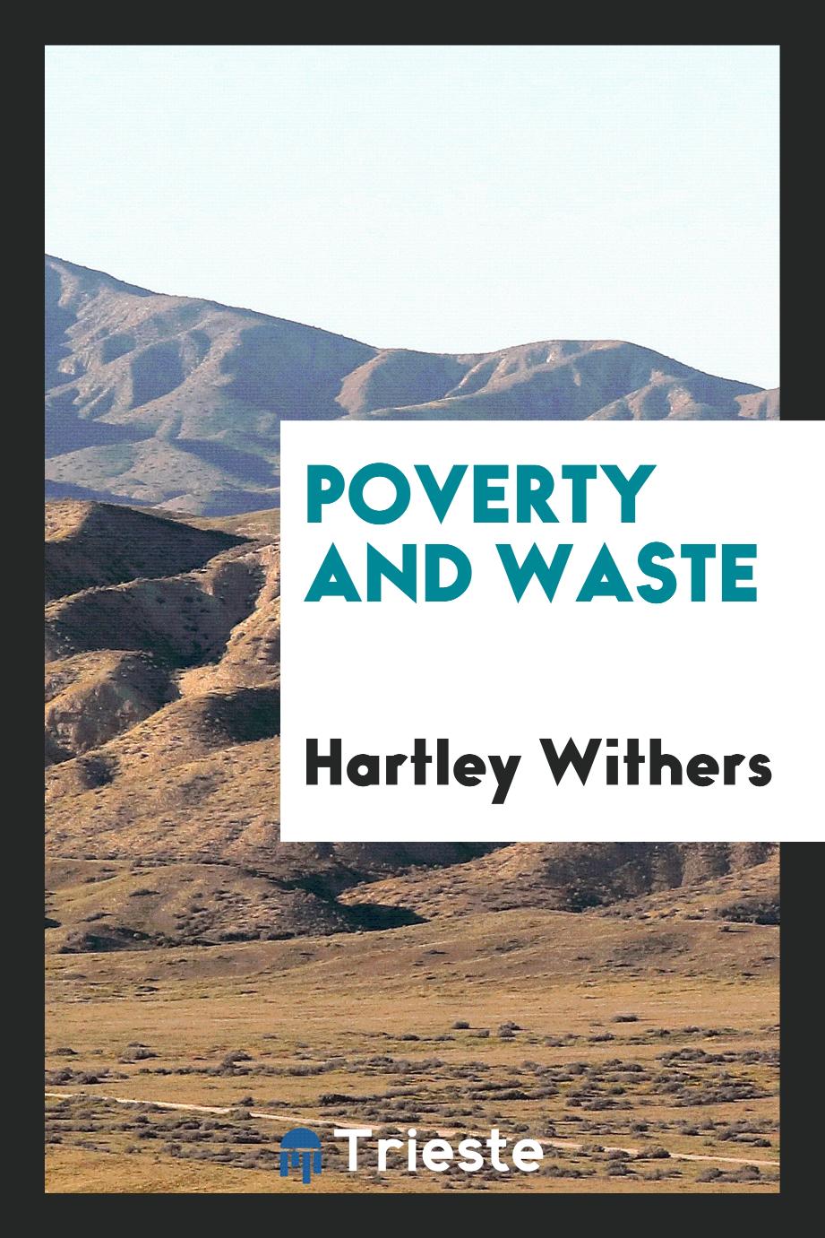 Poverty and waste