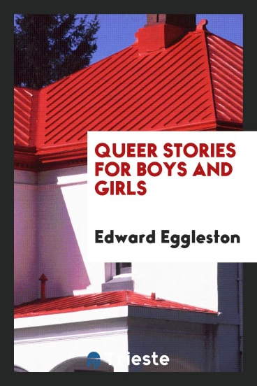 Queer Stories for Boys and Girls
