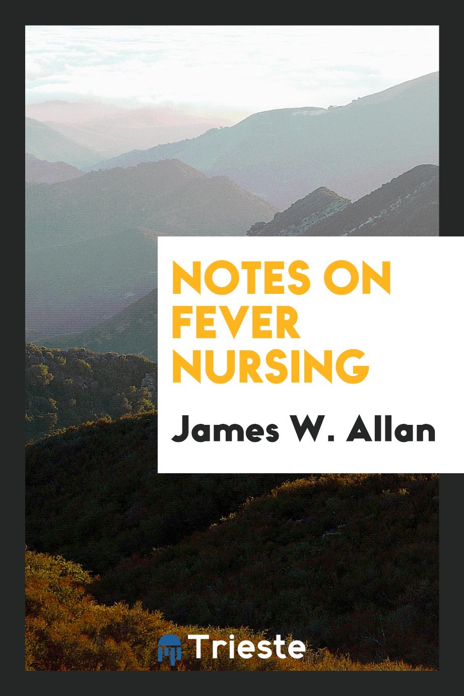 Notes on fever nursing