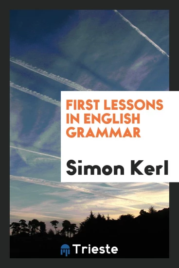 First Lessons in English Grammar