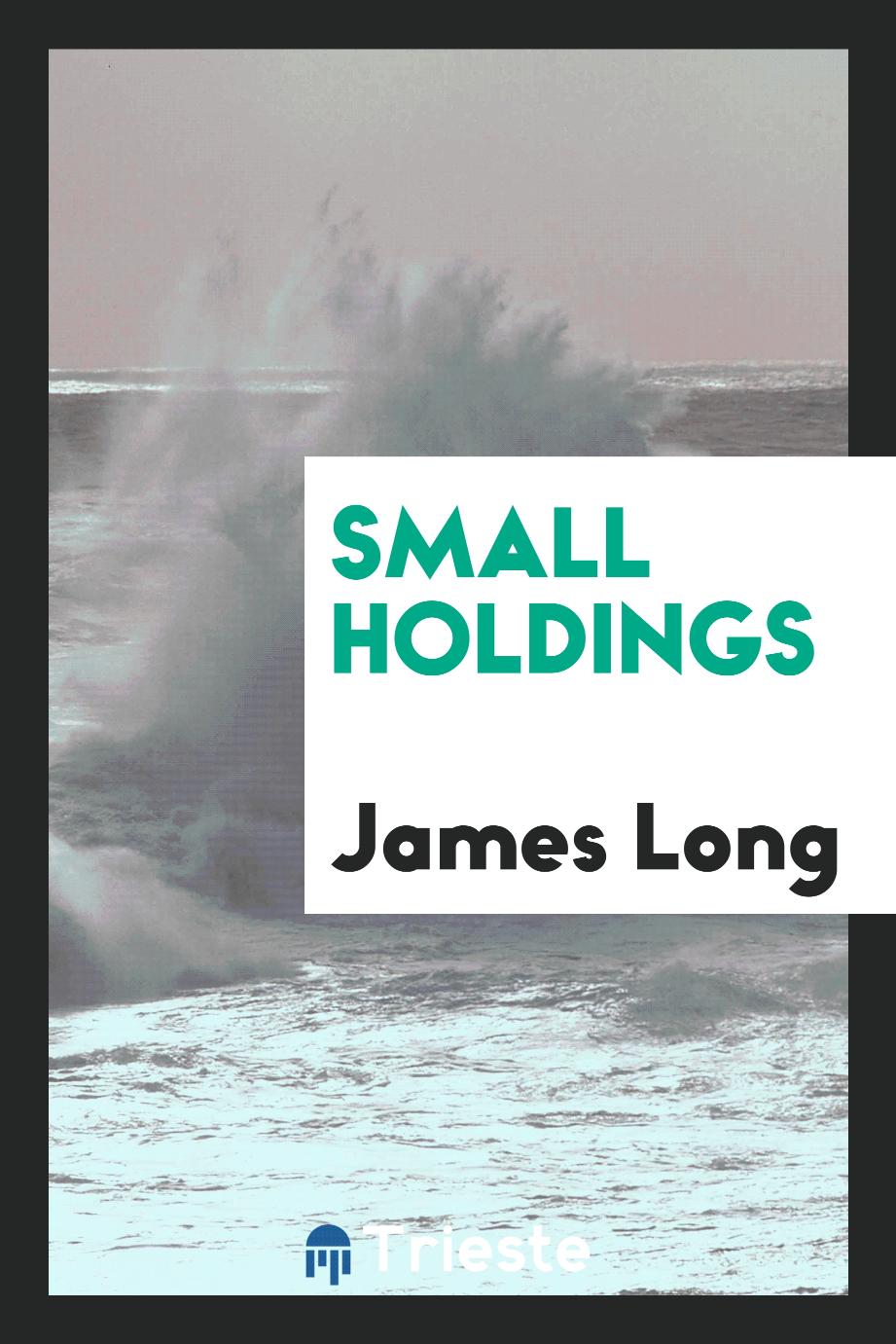 Small holdings