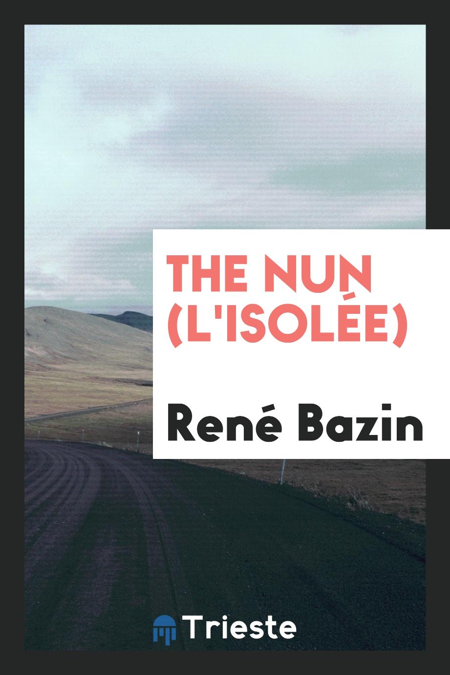 The nun (L'isolée)