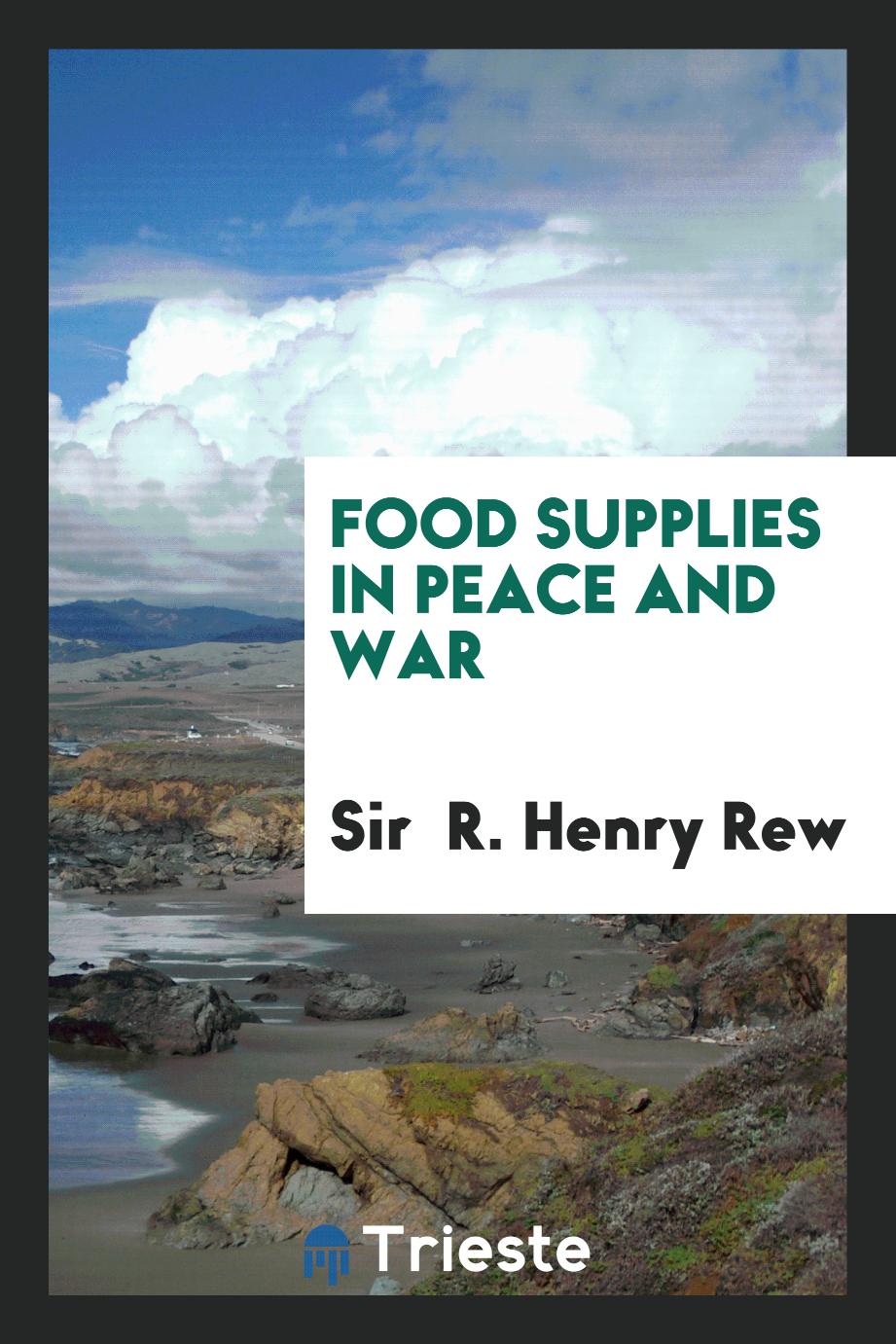 Food supplies in peace and war
