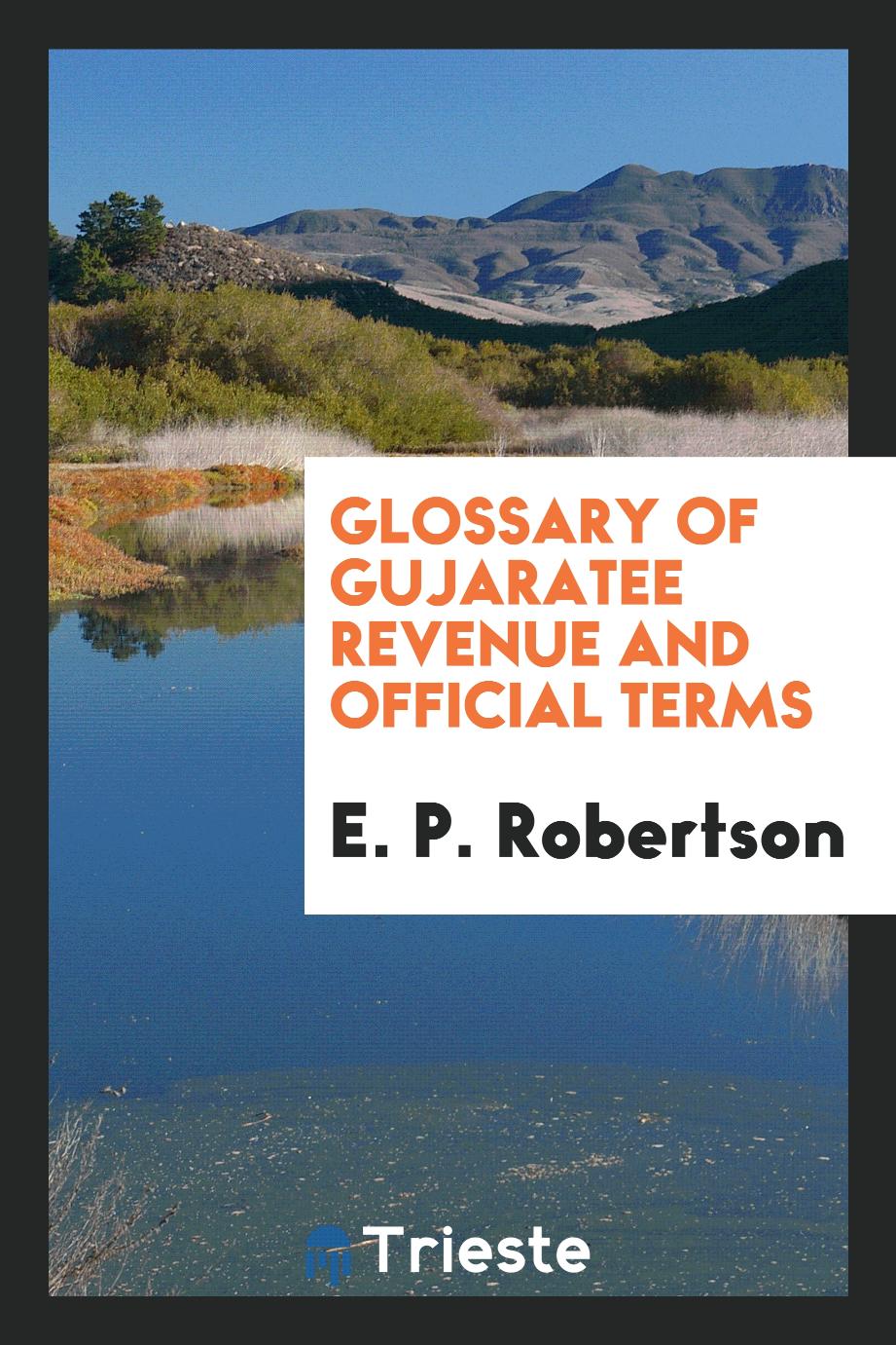 Glossary of Gujaratee revenue and official terms