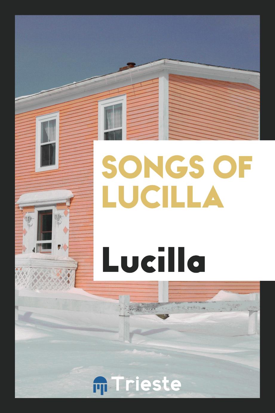 Songs of Lucilla