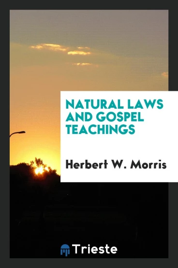 Natural laws and gospel teachings