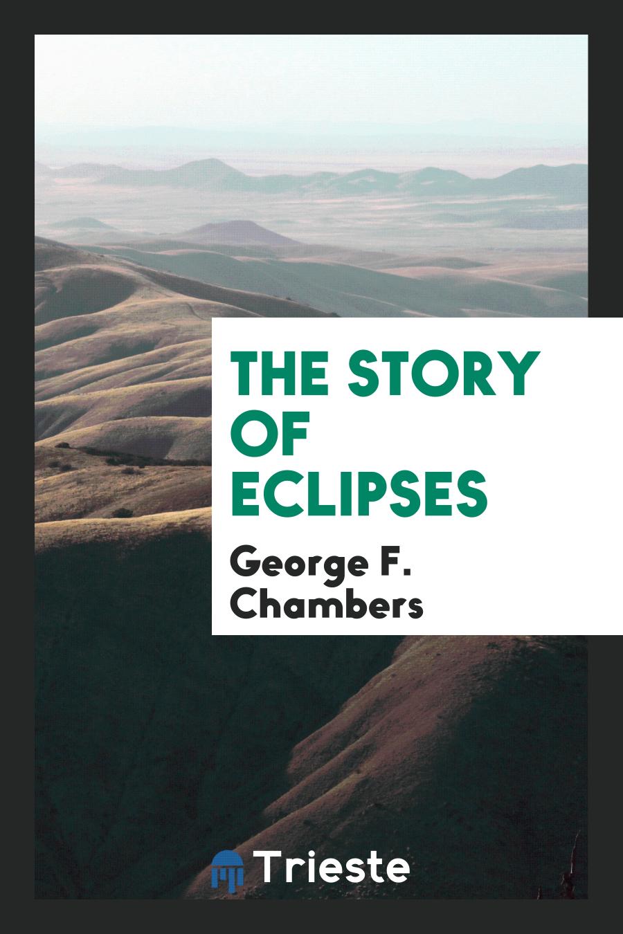 The story of eclipses