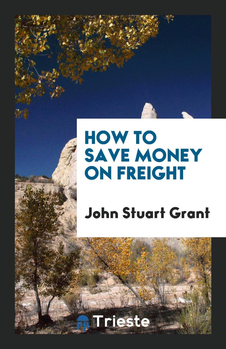 How to Save Money on Freight
